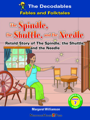 cover image of The Spindle, the Shuttle, and the Needle